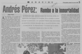 Andrés Pérez : rumbo a la inortalidad