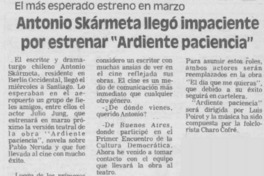 Antonio Skármeta llegó impaciente por estrenar "Ardiente paciencia".