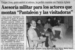 Asesoría militar para los actores que montan "Pantaleón y las visitadoras"
