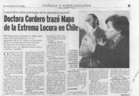 Doctora Cordero trazó mapa de la extrema locura en Chile