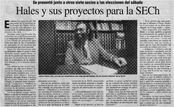 Hales y sus proyectos para la SECh : [entrevistas]