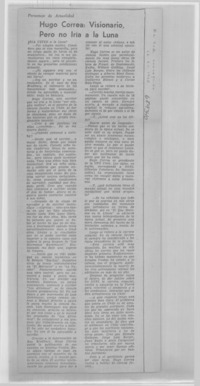 Hugo Correa, visionario pero no iría a la Luna: [entrevista]