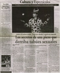 Los secretos de una pieza que derriba tabúes sexuales : [entrevistas]