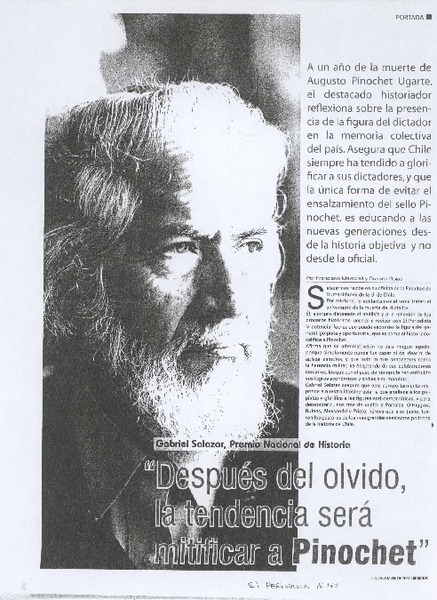 &#34;Después del olvido, la tendencia será mitificar a Pinochet&#34; (entrevista)