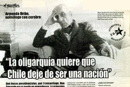 "La oligarqu{ia quiere que Chile deje de ser una nación" (entrevista)  [artículo] Romina de la Sotta <y> Christian Stüdemann.