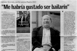 "Me habría gustado ser bailarín" [entrevistas]
