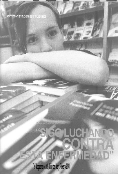 "Sigo luchando contra esta enfermedad" (entrevista)