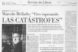 "vivo esperando las catástrofes" (entrevista)