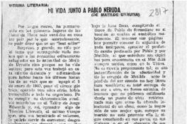 Mi vida junto a Pablo Neruda  [artículo] Apir.