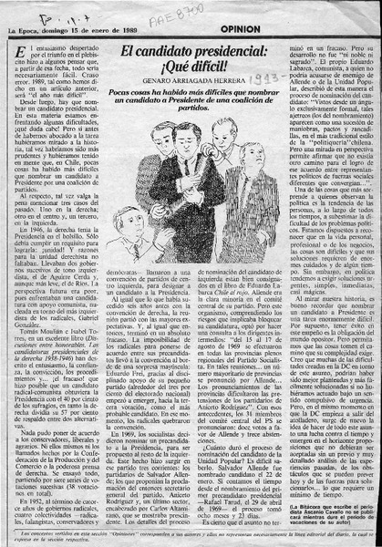 El candidato presidencial, Qué difícil!  [artículo] Genaro Arriagada Herrera.