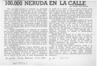 100.000 Neruda en la calle  [artículo] Ramón Díaz Eterovic.