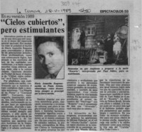 "Cielos cubiertos", pero estimulantes