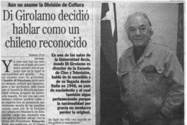 Di Girolamo decidió hablar como un chileno reconocido