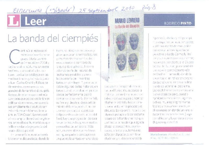 La banda del ciempiés