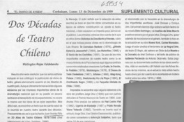 Dos décadas de teatro chileno  [artículo] Wellington Rojas Valdebenito
