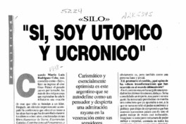 Sí, soy utópico y ucrónico