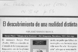 El descubrimiento de una realidad distinta