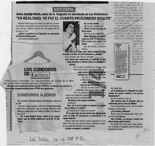 "En realidad, yo fui el cuarto prisionero oculto"  [artículo].