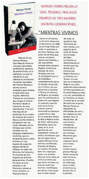 Maruja Torres relata la vida, temores, fracasos y triunfos de tres mujeres de distintas generaciones