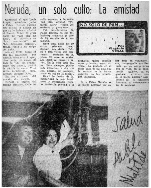 Neruda, un solo culto, la amistad