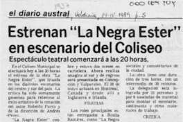 Estrenan "La Negra Ester" en escenario del Coliseo  [artículo].
