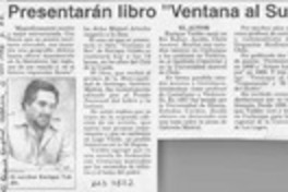 Presentarán libro "Ventana al sur"  [artículo].
