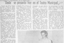 "Dadá" se presenta hoy en el teatro municipal