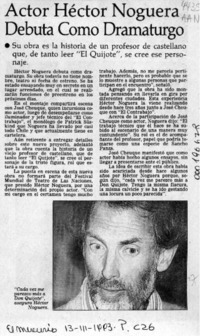 Actor Héctor Noguera debuta como dramaturgo  [artículo].