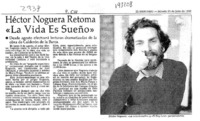 Héctor Noguera retoma "La Vida es sueño"  [artículo].