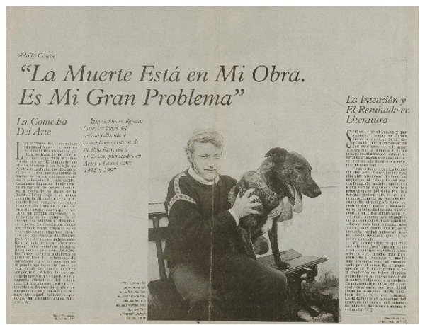 La muerte está en mi obra, es mi gran problema".