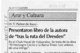 Presentaron libro de la autora de "Tras la ruta del Dresden"  [artículo].