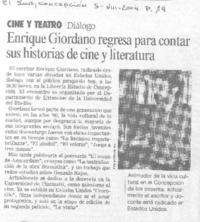 Enrique Giordano regresa para contar sus historias de cine y literatura.