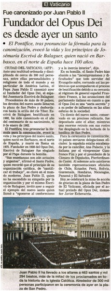 Fundador del Opus Dei es desde ayer un santo.