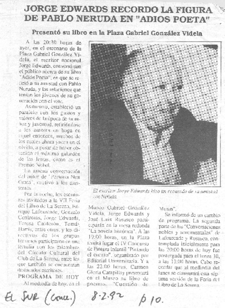 Jorge Edwards recordó la figura de Pablo Neruda en "Adiós poeta"