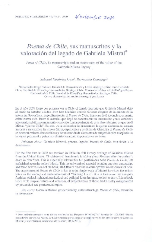 Poema de Chile, sus manuscritos y la valoración del legado de Gabriela Mistral  [artículo] Soledad Falabella Luco <y> Bernardita Domange.