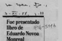 Fue presentado libro de Eduardo Novoa Monreal  [artículo].