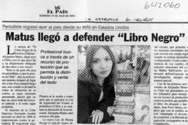 Matus llegó a defender "Libro negro"  [artículo]