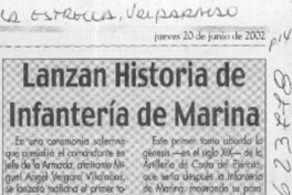 Lanzan historia de Infantería de Marina