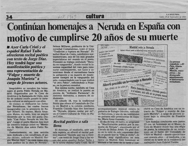 Continúan homenajes a Neruda en España con motivo de cumplirse 20 años de su muerte  [artículo].