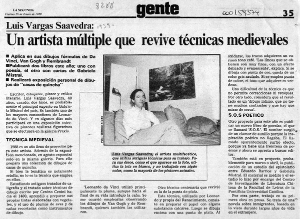 Un Artista múltiple que revive técnicas medievales  [artículo].