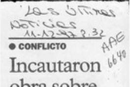 Incautaron obra sobre P. Neruda  [artículo].