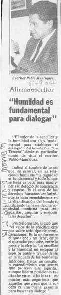 Afirma escritor "humildad es fundamental para dialogar"