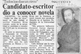 Candidato-escritor dio a conocer novela  [artículo].