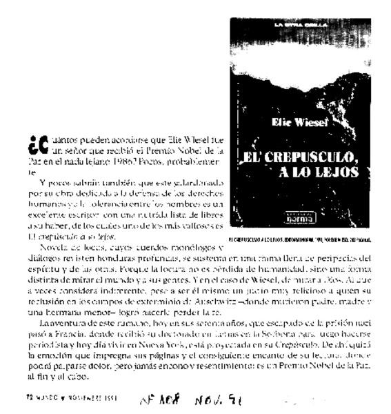 El Crepúsculo a lo lejos.