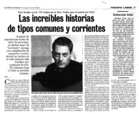 Las Increíbles historias de tipos comunes y corrientes.