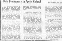 Delia Domínguez y su aporte cultural Delia Domínguez y su aporte cultural