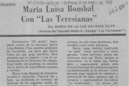 María Luisa Bombal con "Las Teresianas" María Luisa Bombal con "Las Teresianas"