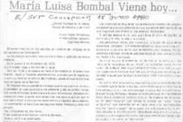 María Luisa Bombal viene hoy-- María Luisa Bombal viene hoy--