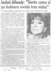 Isabel Allende, "siento como si ya hubiera vivido tres vidas". Isabel Allende, "siento como si ya hubiera vivido tres vidas".