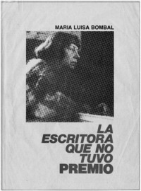 María Luisa Bombal desde dos angulos María Luisa Bombal desde dos angulos